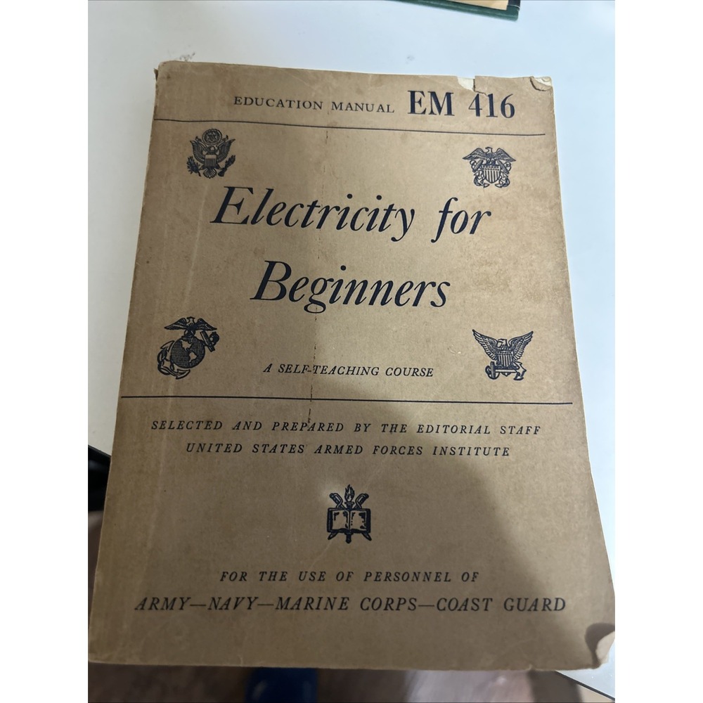 1944 Education Manual Electricity For Beginners EM 416 Softcover - Armed Forces